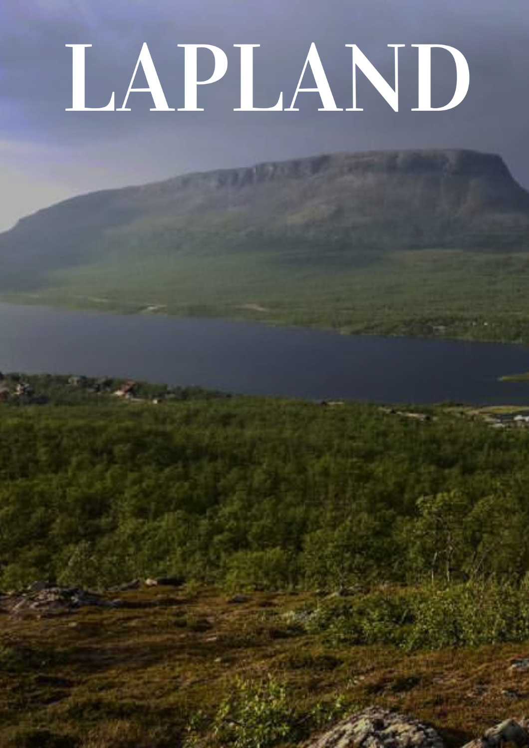 Visit Kilpisjärvi – Where the Fells Touch the Sky